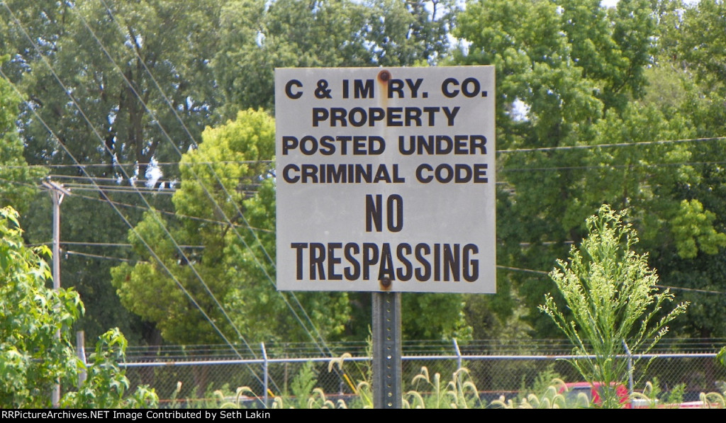 C&IM no trespassing sign
